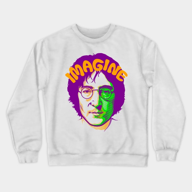 IMAGINE Crewneck Sweatshirt by Hislla